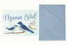 Mama Bird - Card