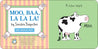 Moo, Baa, La La La! Book