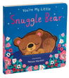 You're My Little Snuggle Bear Book