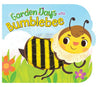 Garden Days with Bumblebee - Touch and Feel Board Book - Sensory Board Book