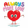 Always More Love Book - Little Red Barn Door