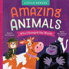 Amazing Animals Who Changed The World Book - Little Red Barn Door